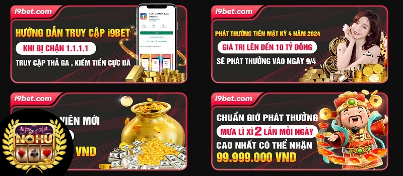 Khuyến mãi siêu nổi trội đang được nhà cái i9Bet cung cấp